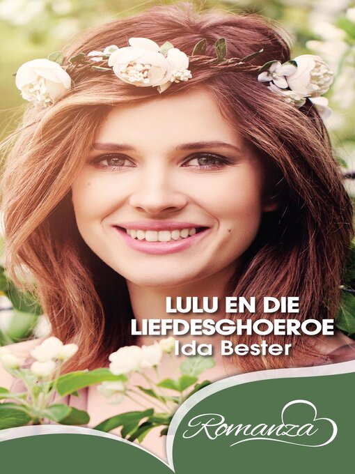 Title details for Lulu en die Liefdesghoeroe by Ida Bester - Available